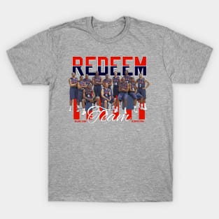 Redeem Team T-Shirt